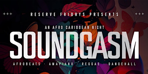 Image principale de Reserve Fridays SoundGasm