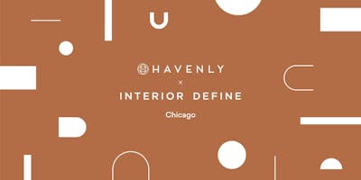 Havenly X Interior Define Design Studio Launch Party