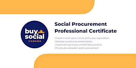 Social Procurement Professional Certificate - April 2024 Cohort primary image