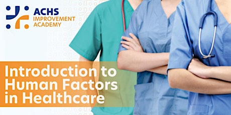 Image principale de Introduction to Human Factors in Healthcare