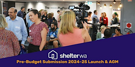 Shelter WA: Pre-Budget Submission 2024-25 Launch & AGM primary image