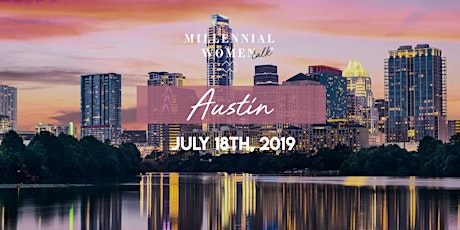 Millennial Women Talk, a LIVE podcast + meet-up in Austin, TX! primary image