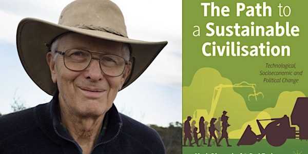 Launch of 'The Path to a Sustainable Civilisation' with Dr Mark Diesendorf