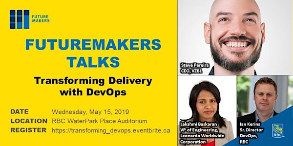 FutureMakers Talks: Transforming Delivery with DevOps