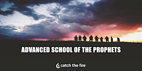 Advanced School of the Prophets primary image