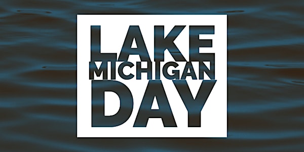 Lake Michigan Day