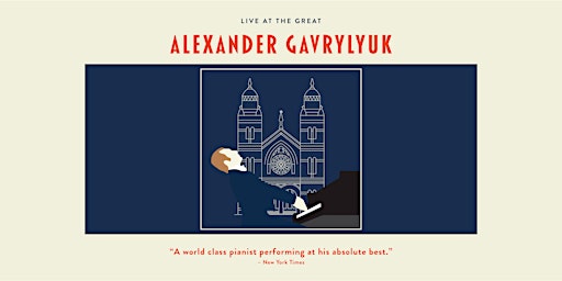 Live at the Great: Alexander Gavrylyuk primary image
