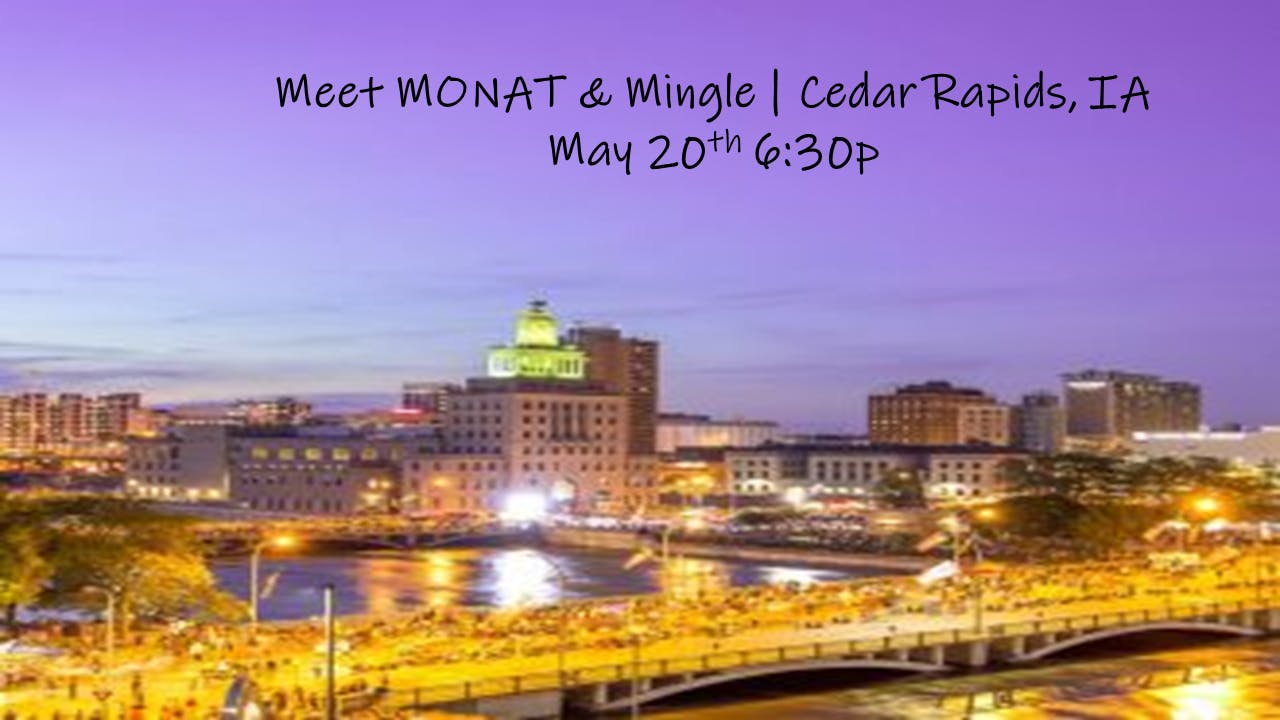 Meet MONAT & Mingle | Cedar Rapids, IA