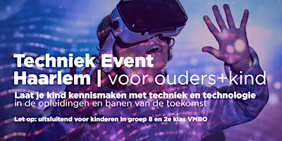 Tech event Haarlem voor ouders &  kind primary image
