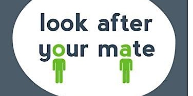 Imagen principal de Look After Your Mate Workshop