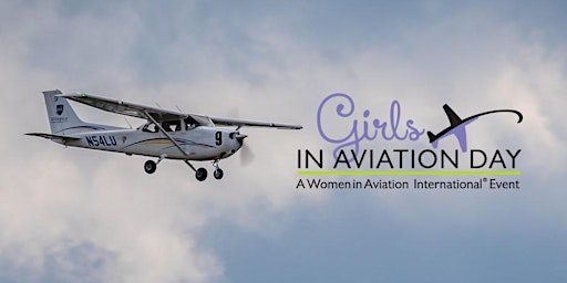 Copy of Girls in Aviation Day - LeTourneau University primary image