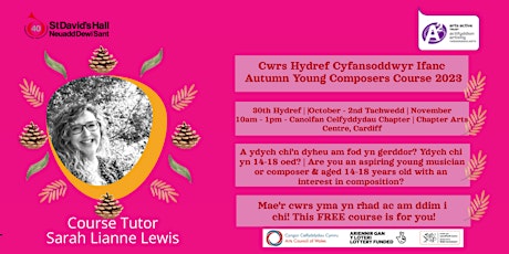 Hauptbild für Autumn Young Composers  Course 2023 /  Cwrs Cyfansoddwyr Ifanc Hydref 2023