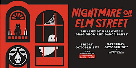 Immagine principale di Nightmare on Elm St.: Rhinegeist Halloween Dance Party & Drag Show 