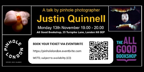 Aristotle's hole: A talk by pinhole photographer Justin Quinnell primary image