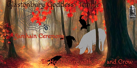 Glastonbury Goddess Temple Samhain Ceremony (Online) 1st November 2023  primärbild