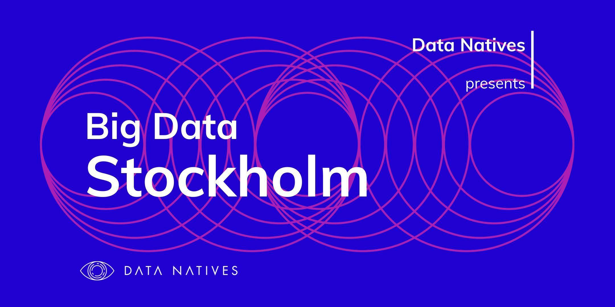 Big Data Stockholm v 7.0