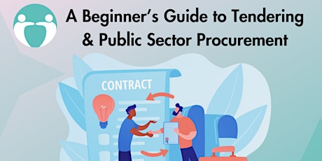 Hauptbild für A Beginner’s Guide to Tendering & Public Sector Procurement