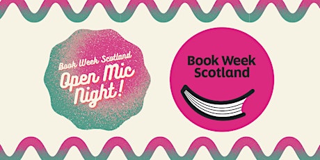 Image principale de Book Week Scotland: Open Mic Night