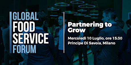 Immagine principale di Global Food Service Forum 