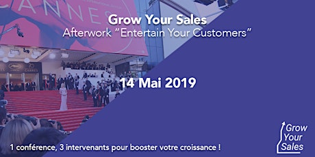 Image principale de GROW YOUR SALES 2019 - AFTER WORK