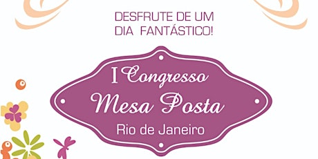 Imagem principal do evento I Congresso de Mesa Posta do Rio de Janeiro