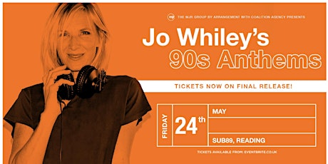 Jo Whiley's 90's Anthems (Sub89, Reading) primary image