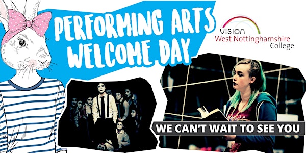 Performing Arts Welcome Day - West Notts College