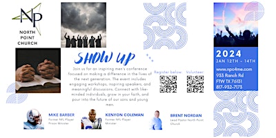 Primaire afbeelding van North Point Church Men's Conference "Show Up"