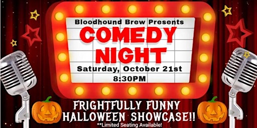 BLOODHOUND BREW COMEDY NIGHT - Halloween Showcase primary image