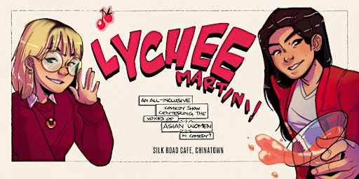 Imagem principal do evento Lychee Martini Comedy