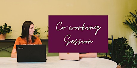 Co-working Session for Female Business Owners