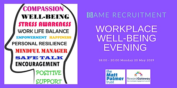 Workplace Well-being Evening with BAME Recruitment