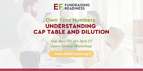 Own Your Numbers: Understanding Cap Table and Dilution primary image