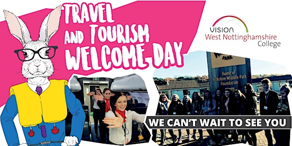 Travel and Tourism Welcome Day - West Notts College