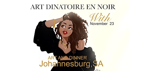 Art Dinatoire With Nicholle Kobi Johannesburg,SA 2019