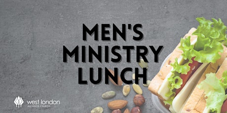 Men's Ministry Lunch primary image