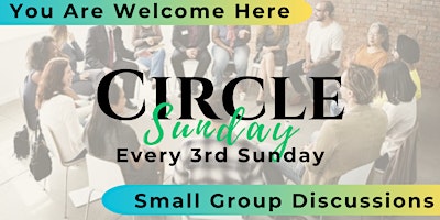 Circle Sunday Discussions