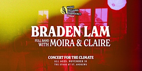 Hauptbild für Braden Lam with Moira & Claire: Concert for the Climate