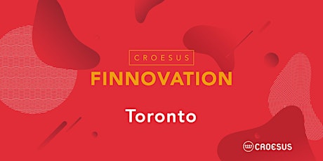 2019 Croesus Finnovation - Toronto
