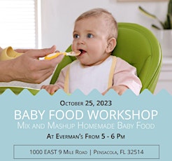 Imagen principal de Baby Food Workshop @ Nine MIle Road