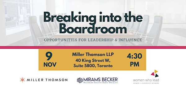 Breaking into the Boardroom: Opportunities for Leadership and Influence