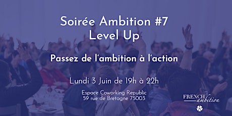 Image principale de Soirée Ambition Level Up