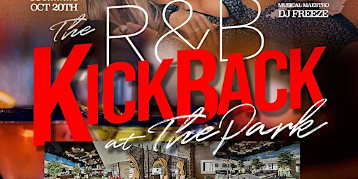 Primaire afbeelding van The  R&B Kickback @ The Park Bar & Grill