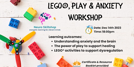 Image principale de LEGO®, Play and Anxiety Workshop