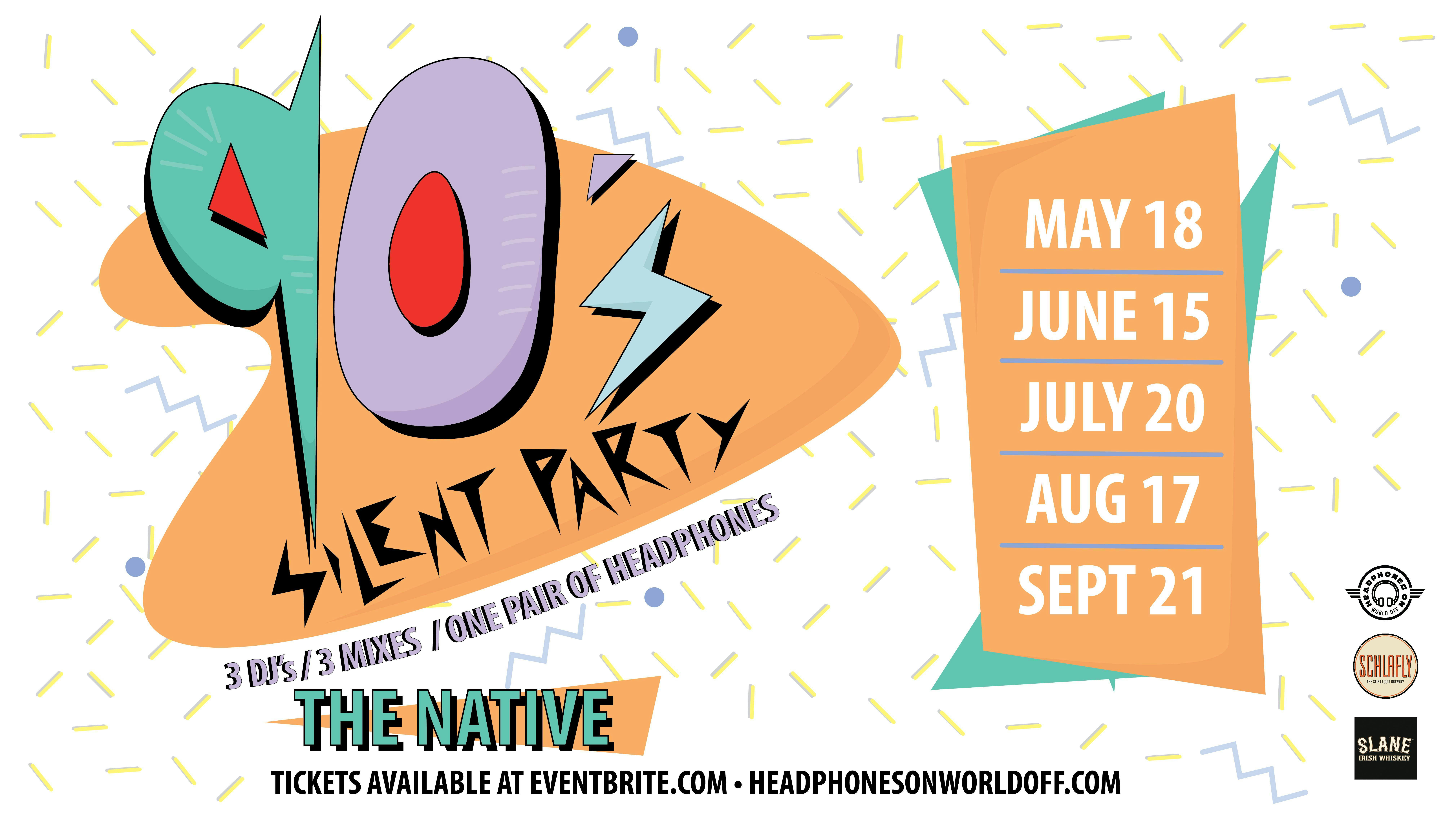Silent Party: 90's Edition at The Native