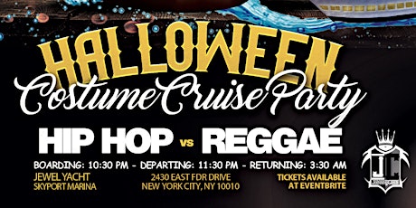 Immagine principale di Halloween Costume Cruise Party : HipHop vs Reggae : John5Cash 