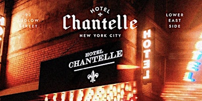 Hauptbild für HOTEL CHANTELLE NYC Rooftop | Saturday Night | FREE Guest List