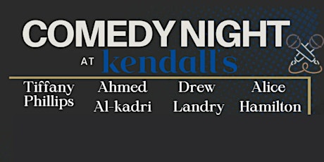 Imagem principal do evento Comedy night at Kendall's Brasserie