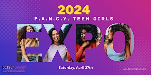 Primaire afbeelding van 2024 FANCY Teen Girls Expo!
