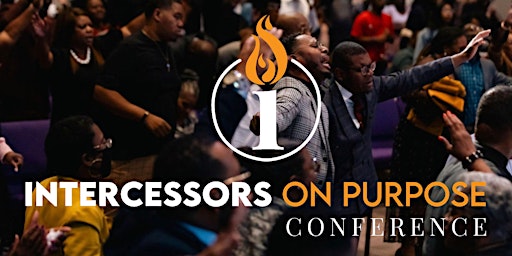 Intercessors on Purpose Conference 2024 primary image